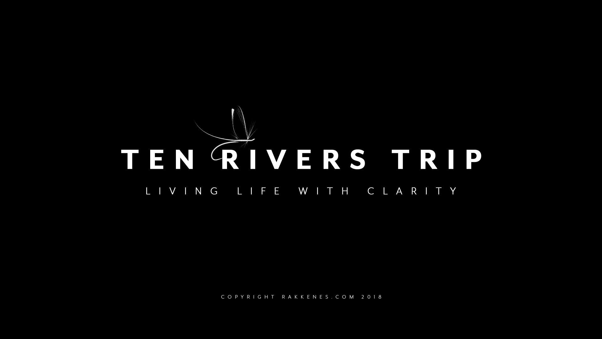 Ten Rivers Trip